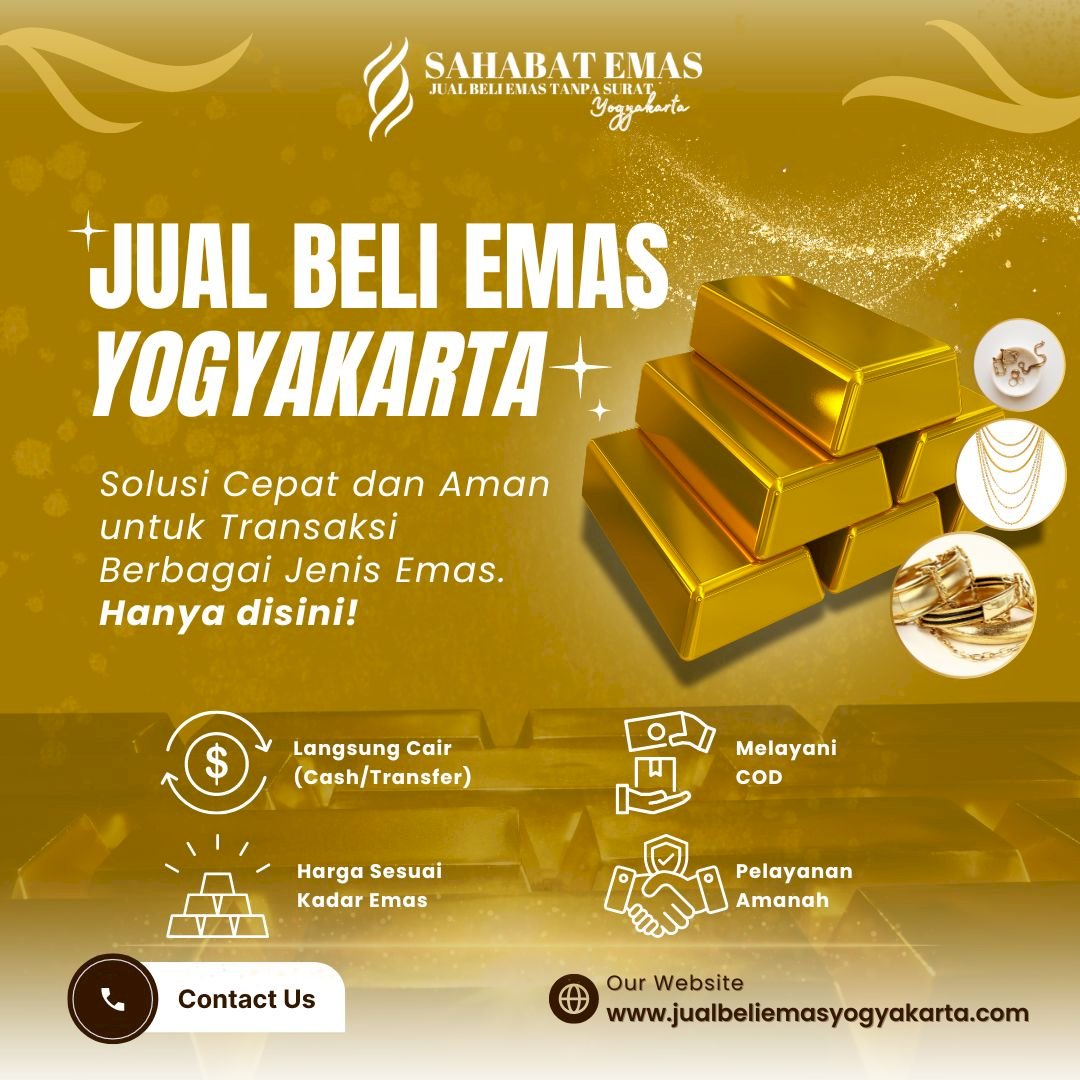 “Sahabat Emas” Jual beli emas tanpa surat segala kondisi